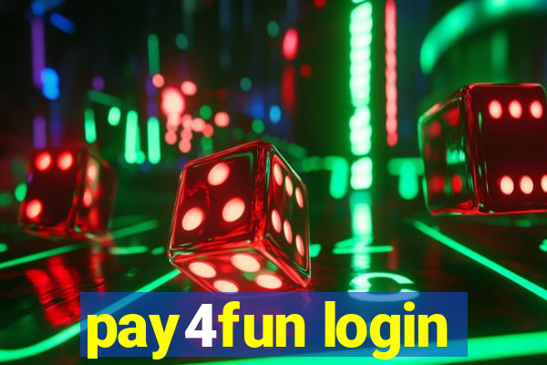 pay4fun login